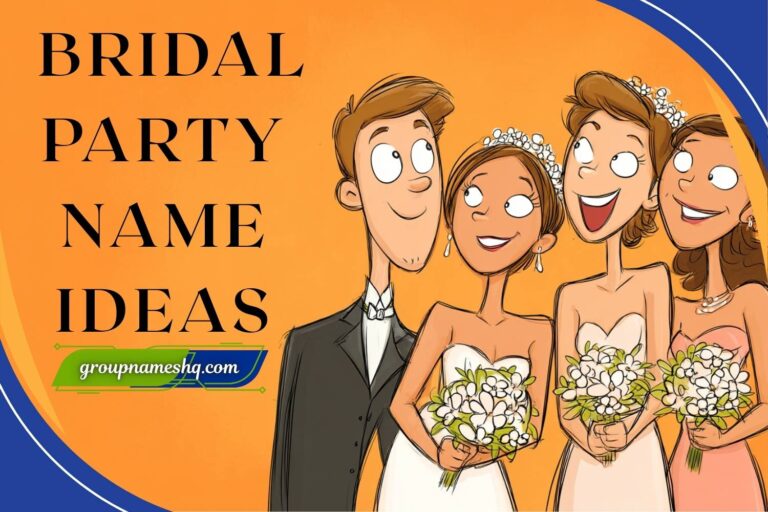 bridal party name ideas